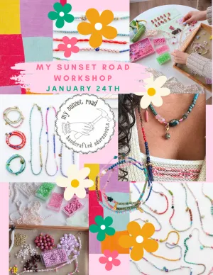 Artisan Series | 1.24 Beaded Necklace Making with My Sunset Road